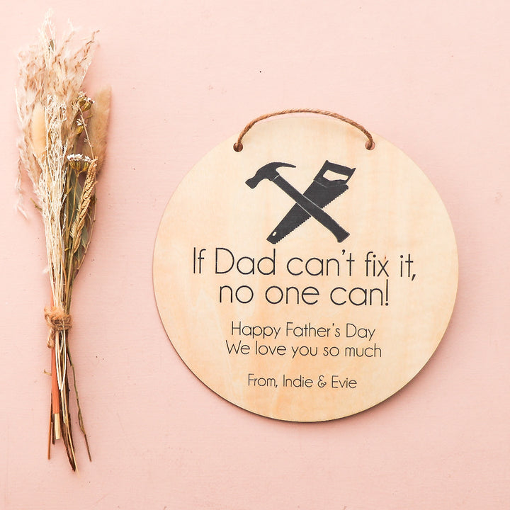 Father's Day Plaque - If... can't fix it - Saw & Hammer