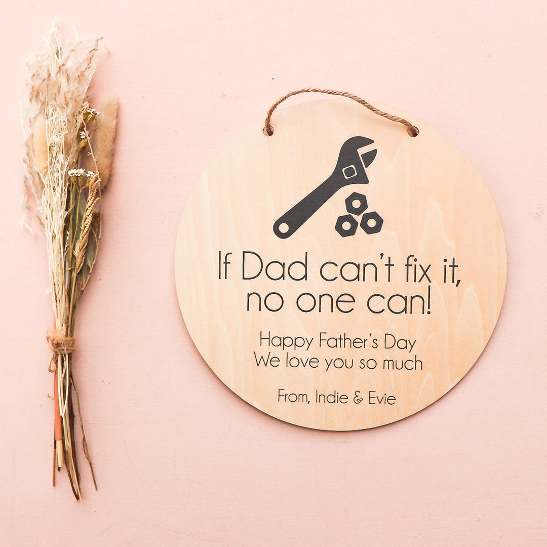 Father's Day Plaque - If... can't fix it - Spanner & Bolts