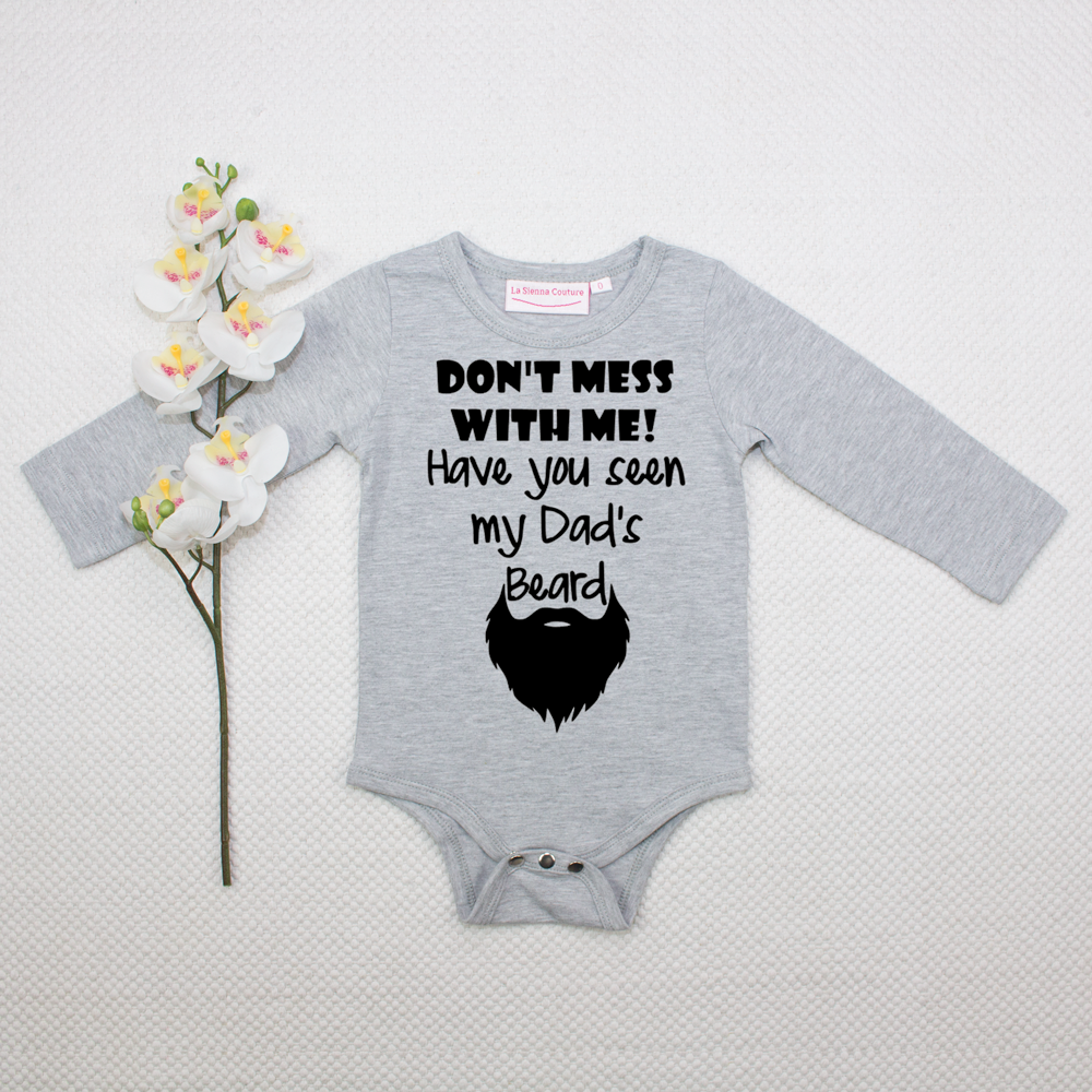 Have You Seen My Dad's Beard?- Unisex Long Sleeve  - Custom