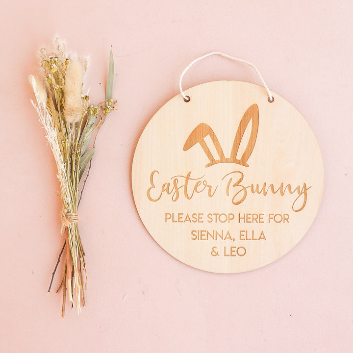 Wooden Sign - Easter Bunny Please Stop